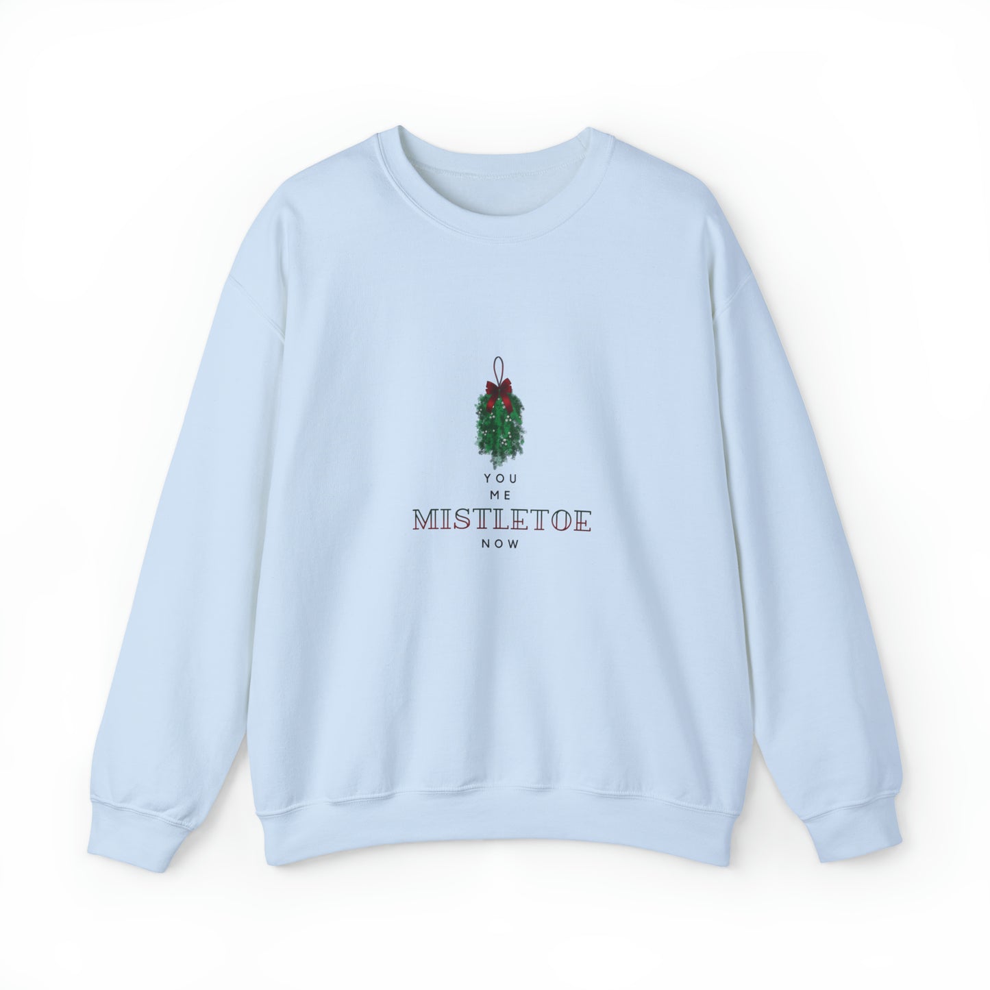 You. Me. Mistletoe. Now Unisex Heavy Blend™ Crewneck Christmas Sweatshirt