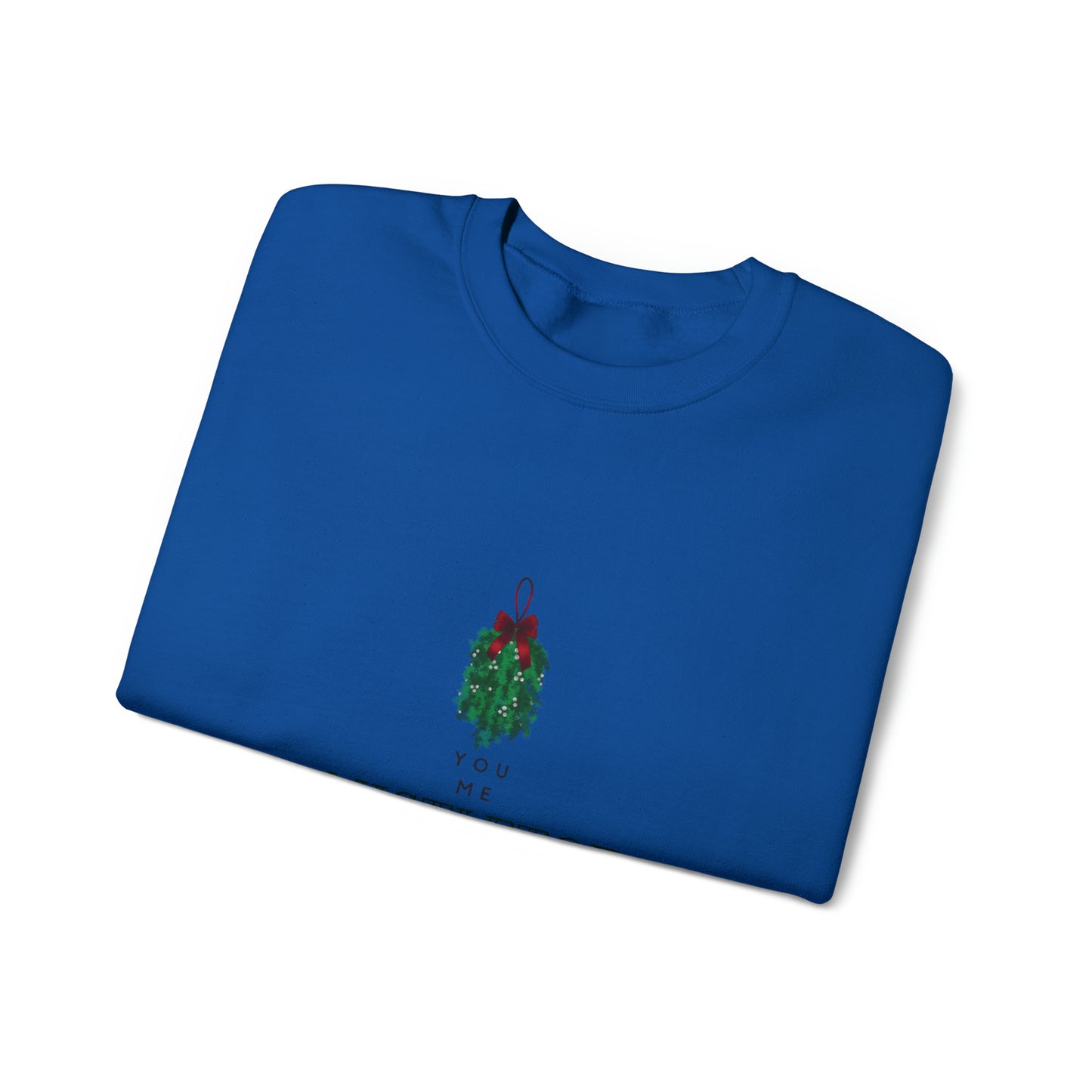 You. Me. Mistletoe. Now Unisex Heavy Blend™ Crewneck Christmas Sweatshirt