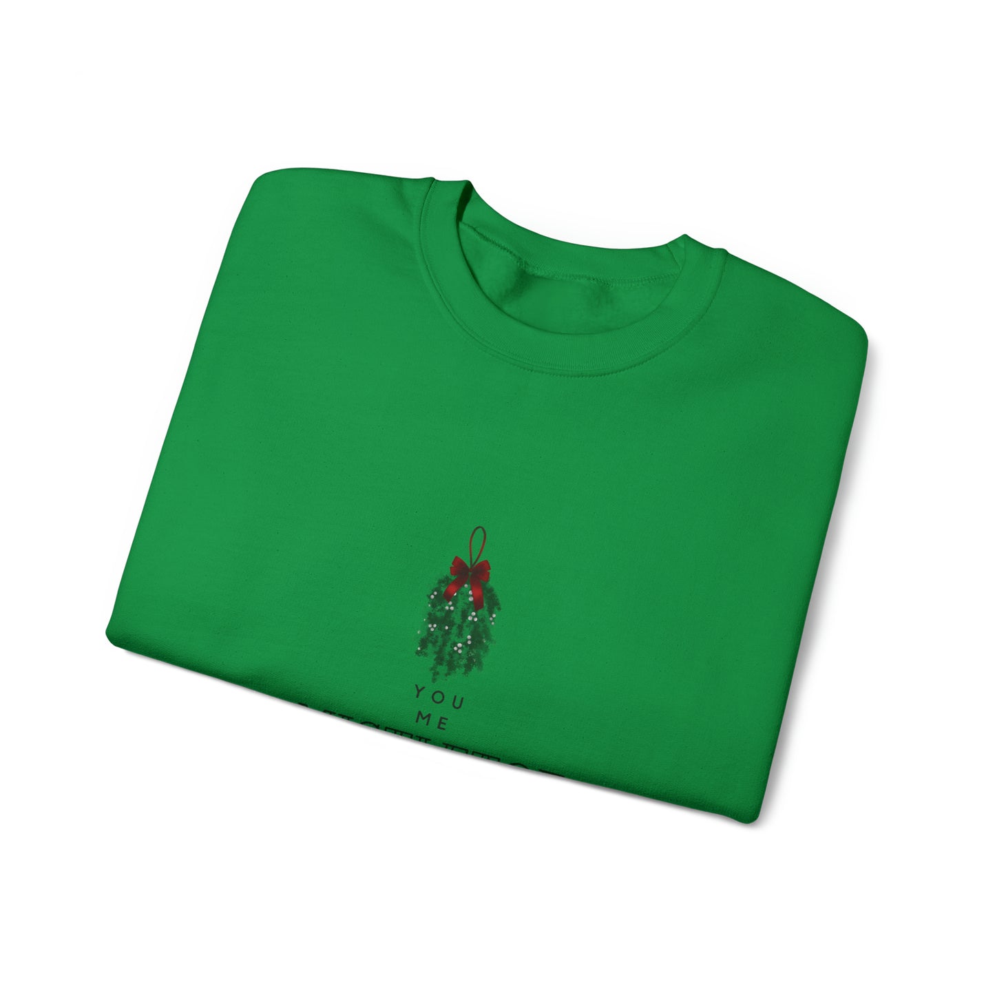 You. Me. Mistletoe. Now Unisex Heavy Blend™ Crewneck Christmas Sweatshirt
