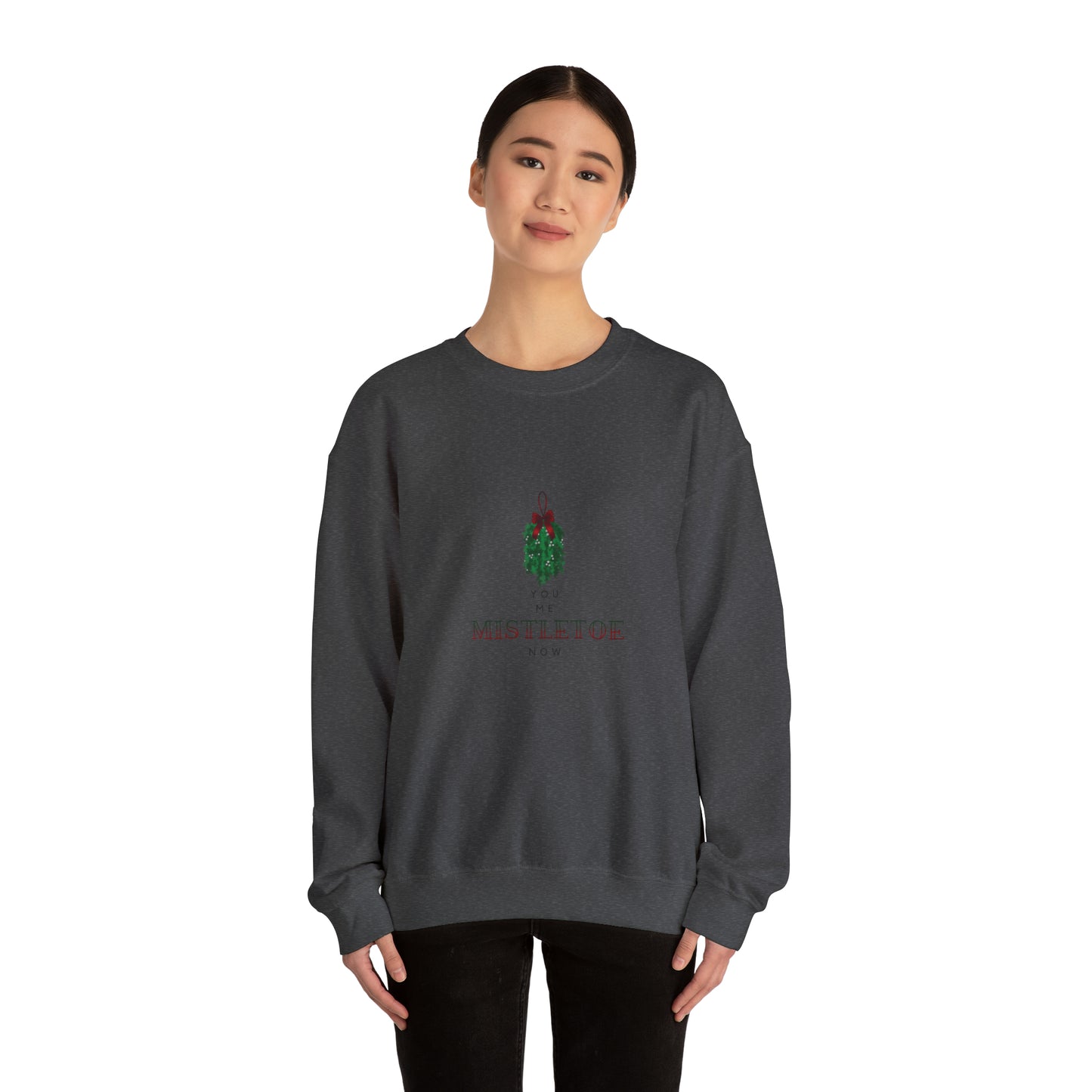 You. Me. Mistletoe. Now Unisex Heavy Blend™ Crewneck Christmas Sweatshirt
