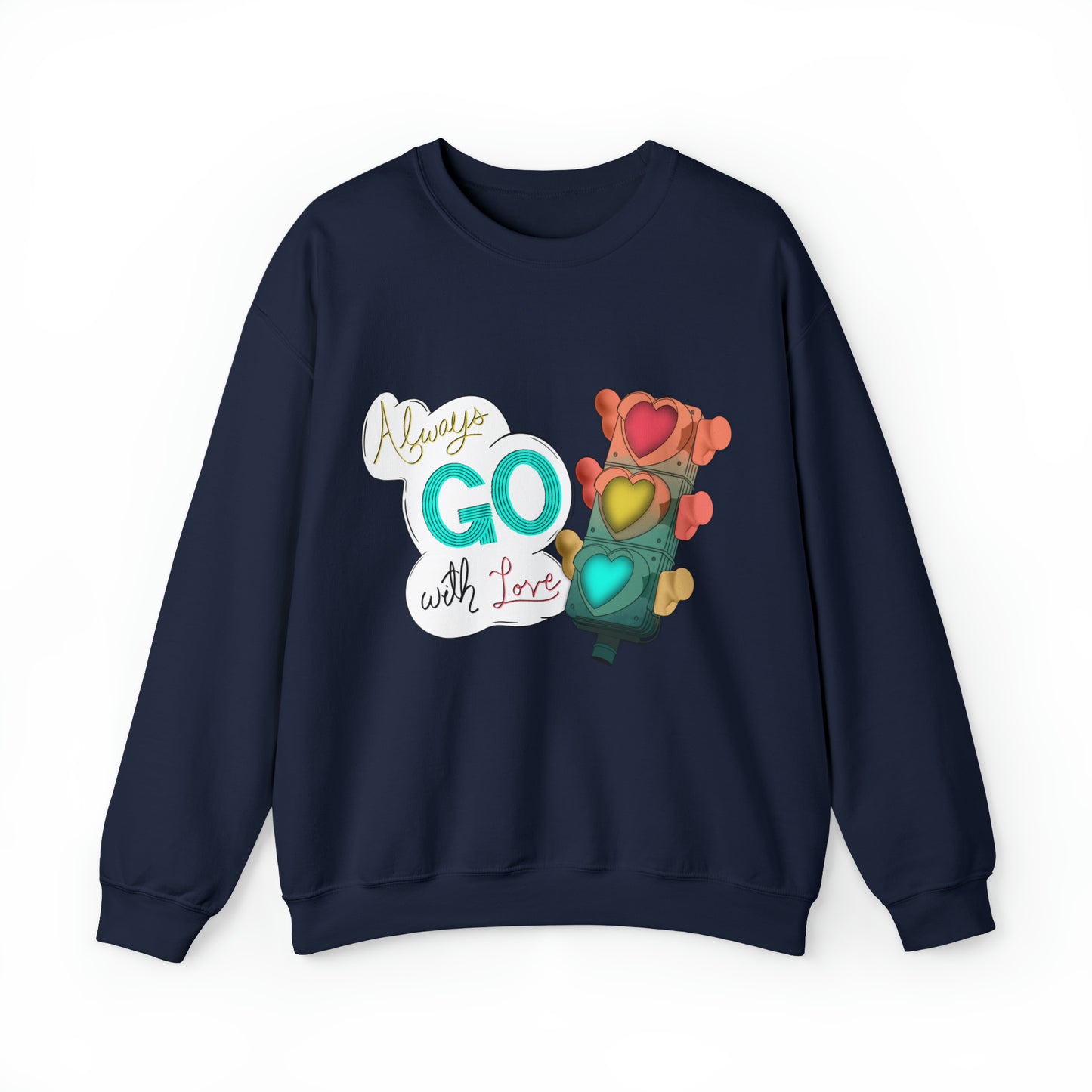 Always Go With Love Unisex Heavy Blend™ Crewneck Sweatshirt